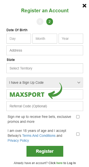 Use betway sign up code MAXSPORT to register an account