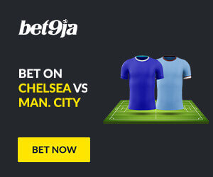 chelsea vs manchester city bet9ja